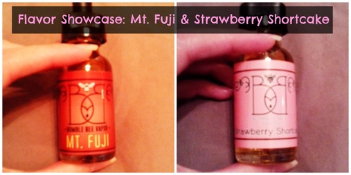 Flavor Showcase: Mt. Fuji & Strawberry Shortcake #BumbleBeeVapor